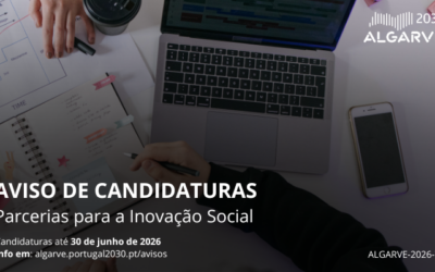Algarve 2030 abre apoio de 1,2 milhões de euros para projetos de inovação e empreendedorismo social